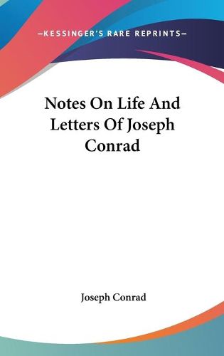 Cover image for Notes on Life and Letters of Joseph Conrad