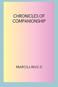 Cover image for Chronicles of Companionship