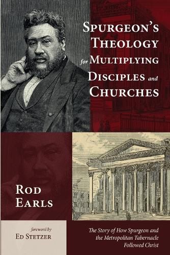 Cover image for Spurgeon's Theology for Multiplying Disciples and Churches