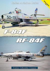 Cover image for F-84f Thunderstreak/Rf-84f Thunderflash