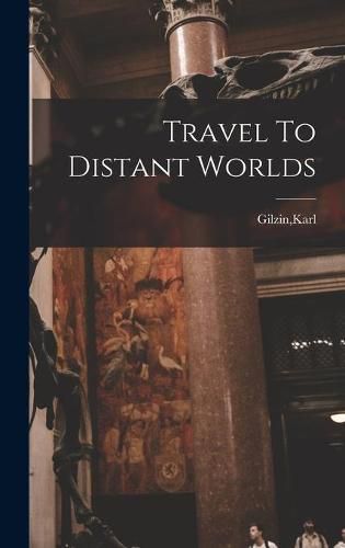 Cover image for Travel To Distant Worlds