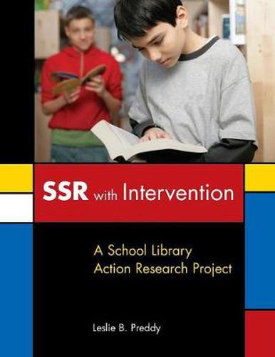 Cover image for SSR with Intervention: A School Library Action Research Project