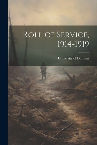 Cover image for Roll of Service, 1914-1919