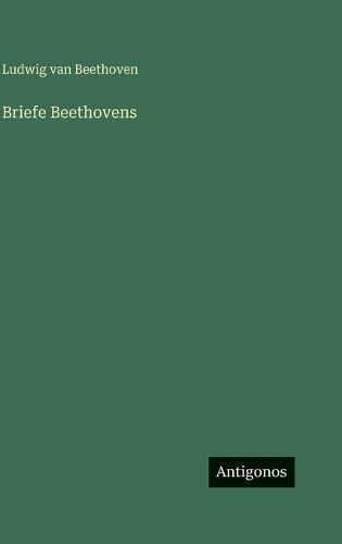 Cover image for Briefe Beethovens