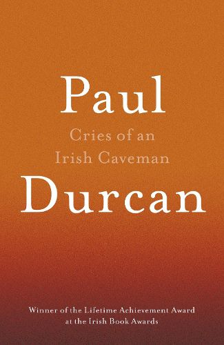 Cover image for Cries Of An Irish Caveman