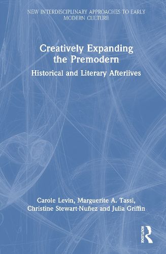 Cover image for Creatively Expanding the Premodern