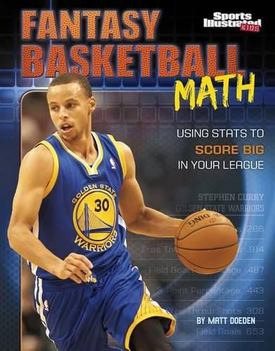 Cover image for Fantasy Basketball Math: Using STATS to Score Big in Your League