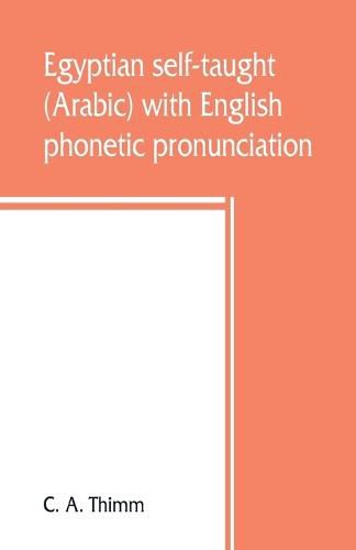 Cover image for Egyptian self-taught (Arabic) with English phonetic pronunciation