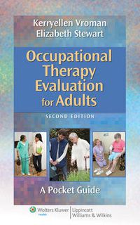 Cover image for Occupational Therapy Evaluation for Adults: A Pocket Guide