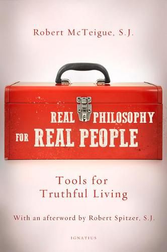 Cover image for Real Philosophy for Real People: Tools for Truthful Living