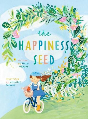 Cover image for The Happiness Seed: A story about finding your inner happiness