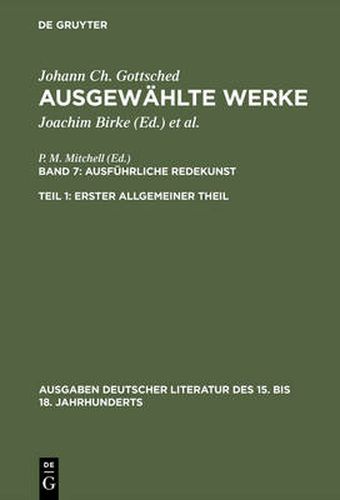 Cover image for Ausfuhrliche Redekunst. Erster Allgemeiner Theil