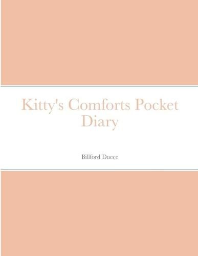 Cover image for Kitty's Comforts Pocket Diary