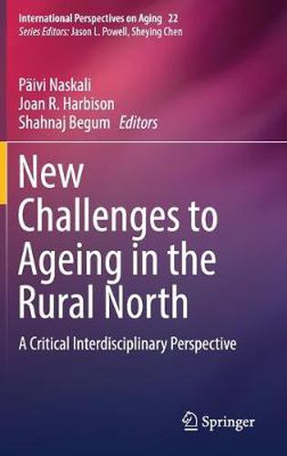 Cover image for New Challenges to Ageing in the Rural North: A Critical Interdisciplinary Perspective