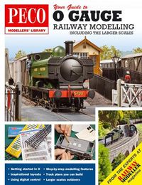 Cover image for Your Guide to O Gauge Modelling