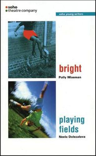 Cover image for Bright/Playing Fields