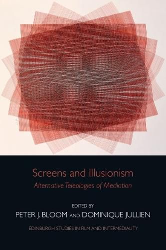 Cover image for Screens and Illusionism