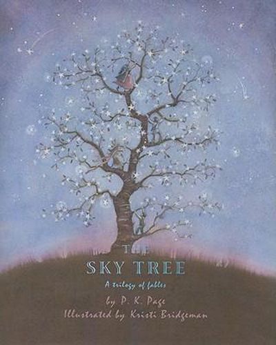 Cover image for The Sky Tree: A Trilogy of Fables