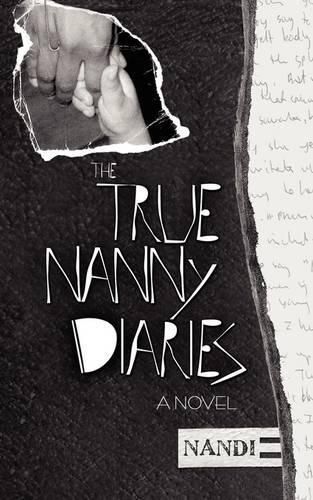 Cover image for The True Nanny Diaries