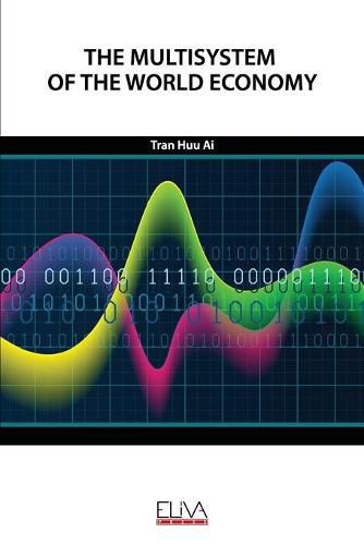 Cover image for The Multisystem of the World Economy