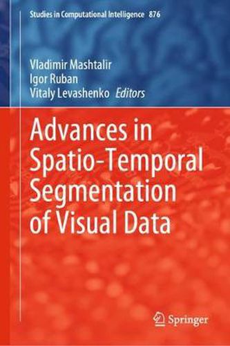 Cover image for Advances in Spatio-Temporal Segmentation of Visual Data