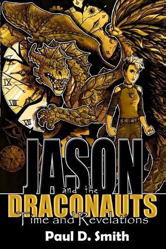 Jason and the Draconauts: Time and Revelations