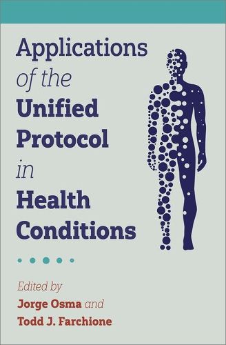 Cover image for Applications of the Unified Protocol in Health Conditions