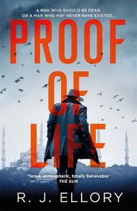 Cover image for Proof of Life: The Gripping Espionage Thriller from an Award-Winning International Bestseller