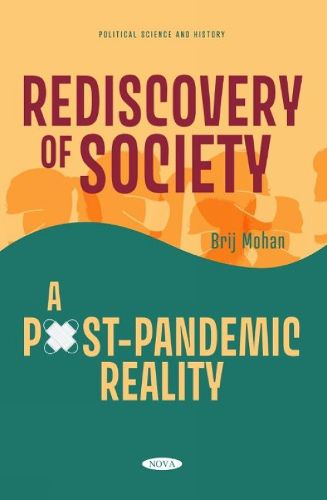 Cover image for Rediscovery of Society: A Post-Pandemic Reality