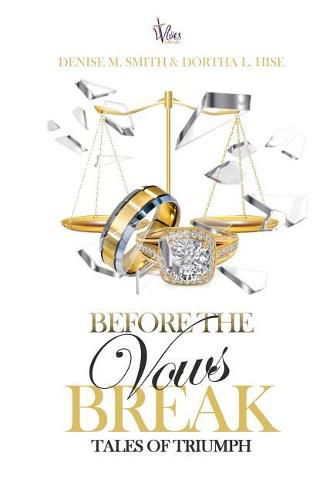 Before the Vows Break: Tales of Triumph