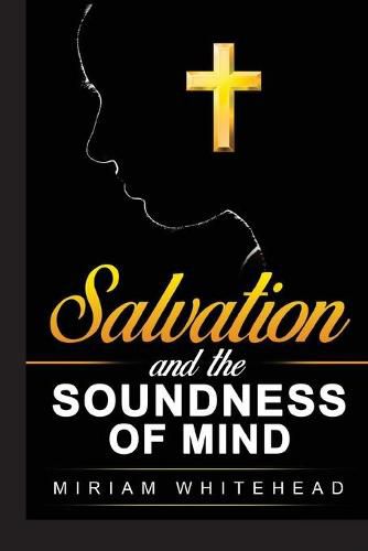 Cover image for Salvation and the Soundness of Mind