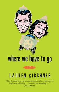 Cover image for Where We Have to Go