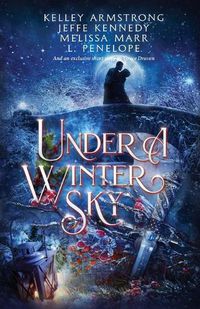 Cover image for Under a Winter Sky: a Midwinter Holiday Anthology