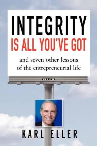 Cover image for Integrity is All You've Got