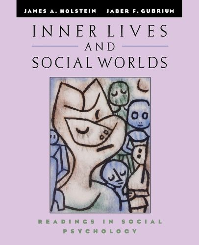 Cover image for Inner Lives and Social Worlds: Readings in Social Psychology