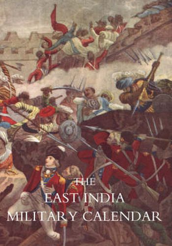 Cover image for East India Military Calendar; Containing the Services of General & Field Officers of the Indian Army