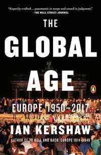 Cover image for The Global Age: Europe 1950-2017