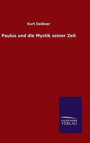 Cover image for Paulus und die Mystik seiner Zeit