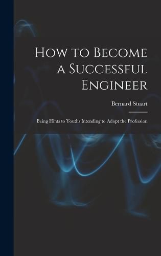 Cover image for How to Become a Successful Engineer