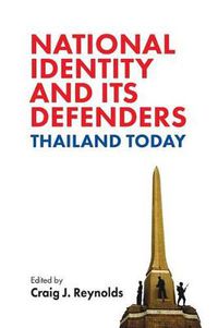 Cover image for National Identity and Its Defenders: Thailand Today