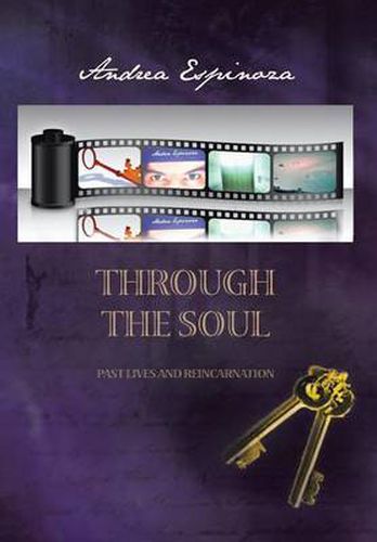 Cover image for Through the Soul: Past Lives and Reincarnation