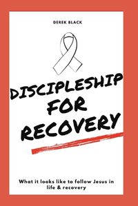 Cover image for Discipleship for Recovery