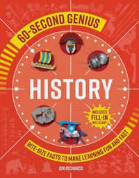 Cover image for 60-Second Genius - History: Bite-size facts to make learning fun and fast