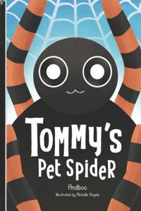 Cover image for Tommy's Pet Spider