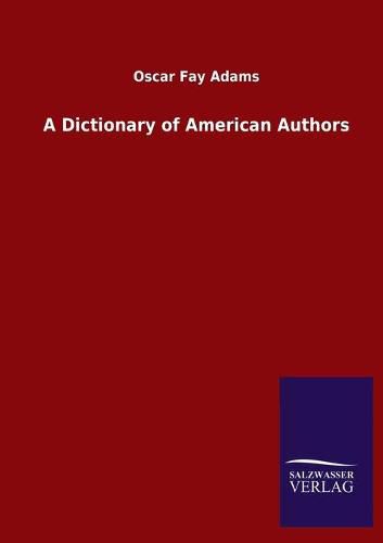 Cover image for A Dictionary of American Authors