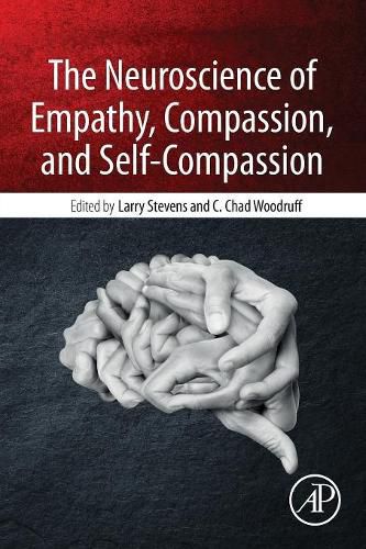 Cover image for The Neuroscience of Empathy, Compassion, and Self-Compassion