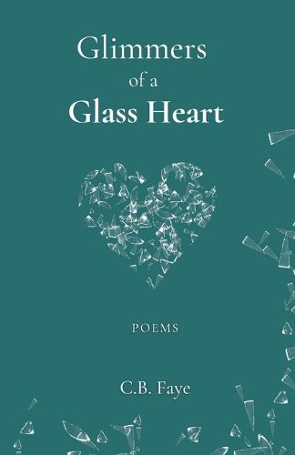 Cover image for Glimmers of a Glass Heart