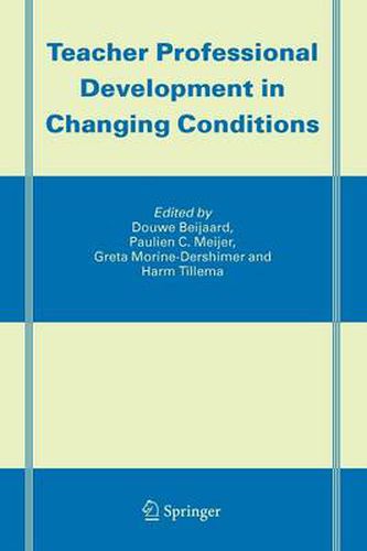 Cover image for Teacher Professional Development in Changing Conditions