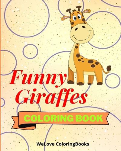 Cover image for Funny Giraffes Coloring Book