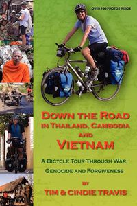 Cover image for Down The Road In Thailand, Cambodia And Vietnam